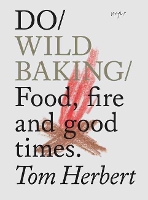 Book Cover for Do Wild Baking by Tom Herbert