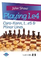 Book Cover for Playing 1.e4 by John Shaw