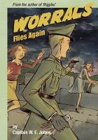 Book Cover for Worrals Flies Again by W. E. Johns