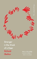 Book Cover for Stranger in the Mask of a Deer by Richard Skelton