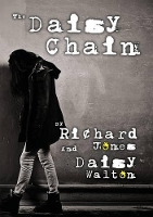 Book Cover for The Daisy Chain by Richard Jones