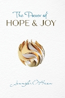 Book Cover for The Power of Hope and Joy by Jennifer O'Brien