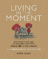 Book Cover for Living in the Moment by Anna Black