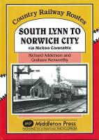 Book Cover for South Lynn to Norwich City by Richard Adderson, Graham Kenworthy