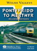 Book Cover for Pontypridd to Merthyr by Vic Mitchell, Keith Smith