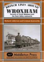 Book Cover for Branch Lines Around Wroxham by Richard Adderson, Graham Kenworthy