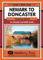 Book Cover for Newark to Doncaster by Vic Mitchell