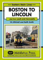 Book Cover for Boston to Lincoln by Vic Mitchell