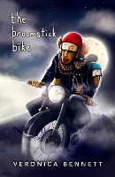 Book Cover for The Broomstick Bike by Veronica Bennett