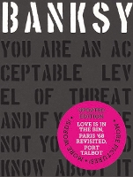 Book Cover for Banksy You Are an Acceptable Level of Threat and if You Were Not You Would Know About It by Patrick Potter