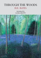 Book Cover for Through the Woods by H. E. Bates