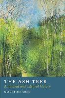 Book Cover for The Ash Tree by Oliver Rackham