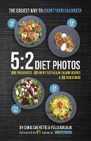 Book Cover for 5:2 Diet Photos by Chris Cheyette, Yello Balolia