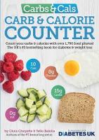 Book Cover for Carbs & Cals Carb & Calorie Counter by Chris Cheyette, Yello Balolia