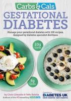 Book Cover for Carbs & Cals Gestational Diabetes by Chris Cheyette, Yello Balolia