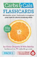 Book Cover for Carbs & Cals Flashcards PACK 1 by Chris Cheyette, Yello Balolia