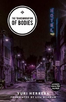 Book Cover for The Transmigration of Bodies by Yuri Herrera