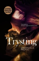 Book Cover for Trysting by Emmanuelle Pagano