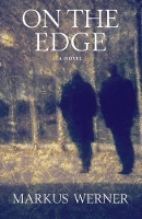 Book Cover for On the Edge by Markus Werner