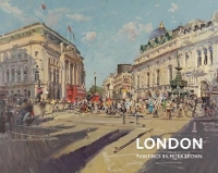 Book Cover for London: Paintings by Peter Brown by Peter Brown