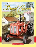 Book Cover for The David Brown Tractor Story: Part 2 by Stuart Gibbard