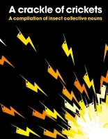 Book Cover for Crackle of Crickets: A Compilation of Insect Collective Nouns by PatrickGeorge