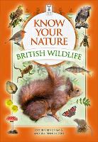 Book Cover for Know Your Nature: British Wildlife by Caz Buckingham, Andrea Pinnington