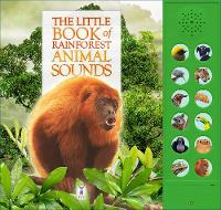 Book Cover for The Little Book of Rainforest Animal Sounds by Andrea Pinnington