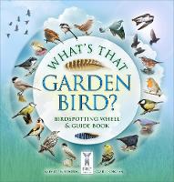 Book Cover for What's That Garden Bird? by Caz Buckingham, Andrea Pinnington