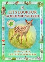 Book Cover for Let's Look for Woodland Wildlife by Caz Buckingham, Andrea Pinnington