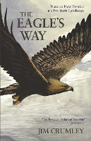 Book Cover for The Eagle's Way by Jim Crumley