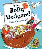 Book Cover for The Jolly Dodgers! by Neil Griffiths