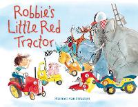 Book Cover for Robbie's Little Red Tractor by Harmen van Straaten