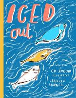 Book Cover for Iced Out by C K Smouha