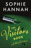 Book Cover for The Visitors Book by Sophie Hannah