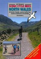 Book Cover for Scenic Cycle Rides: North Wales by David Berry