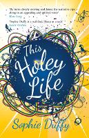 Book Cover for This Holey Life by Sophie Duffy