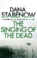 Book Cover for The Singing of the Dead by Dana Stabenow