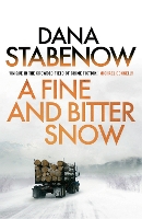 Book Cover for A Fine and Bitter Snow by Dana Stabenow