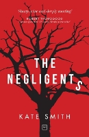 Book Cover for The Negligents by Kate Smith