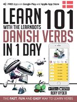 Book Cover for Learn 101 Danish Verbs in 1 Day by Rory Ryder