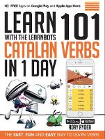 Book Cover for Learn 101 Catalan Verbs In 1 day by Rory Ryder