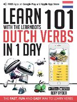 Book Cover for Learn 101 Dutch Verbs In 1 Day by Rory Ryder