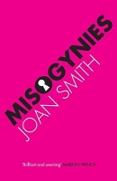 Book Cover for Misogynies by Joan Smith