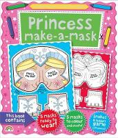 Book Cover for Make a Mask - Princess by The Boy Fitzhammond