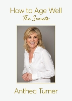 Book Cover for How to Age Well by Anthea Turner