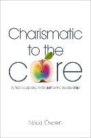 Book Cover for Charismatic to the Core by Nikki Owen