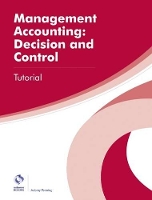 Book Cover for Management Accounting: Decision and Control Tutorial by Aubrey Penning