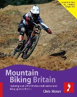 Book Cover for Mountain Biking Britain by Chris Moran