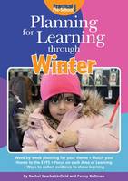 Book Cover for Planning for Learning Through Winter by Rachel Sparks-Linfield, Penny Coltman